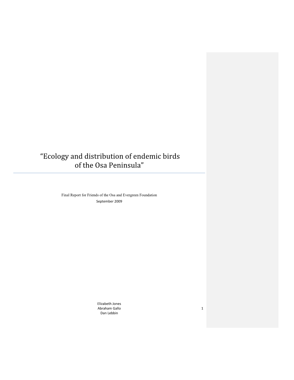 “Ecology and Distribution of Endemic Birds of the Osa Peninsula”