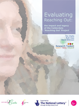Evaluating Reaching Out: the Impact and Legacy of the Calderdale ‘Reaching Out’ Project