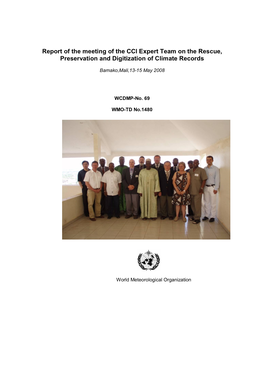 Report of the Meeting of the Ccl Expert Team on the Rescue, Preservation and Digitization of Climate Records