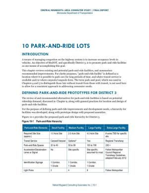PARK-AND-RIDE LOTS INTRODUCTION a Means of Managing Congestion on the Highway System Is to Increase Occupancy Levels in Vehicles