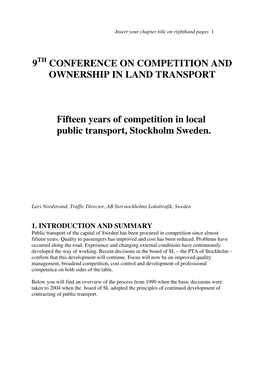 Fifteen Years of Competition in Local Public Transport, Stockholm Sweden