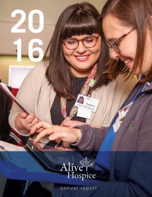 Alive Is... COMMUNITY LEADERS Board Chair: Dr