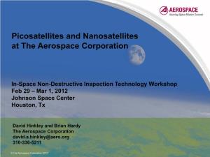 Picosatellites and Nanosatellites at the Aerospace Corporation