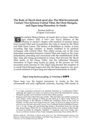 The Body of Skyid Shod Sprul Sku: the Mid-Seventeenth Century Ties Between Central Tibet, the Oirat Mongols, and Dgon Lung Monastery in Amdo