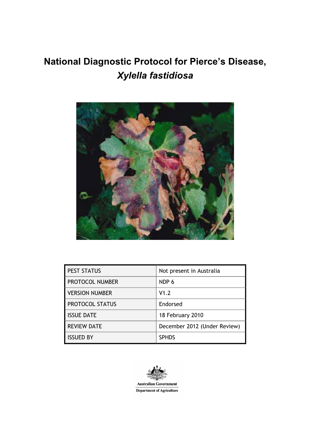 National Diagnostic Protocol for Pierce's Disease, Xylella Fastidiosa