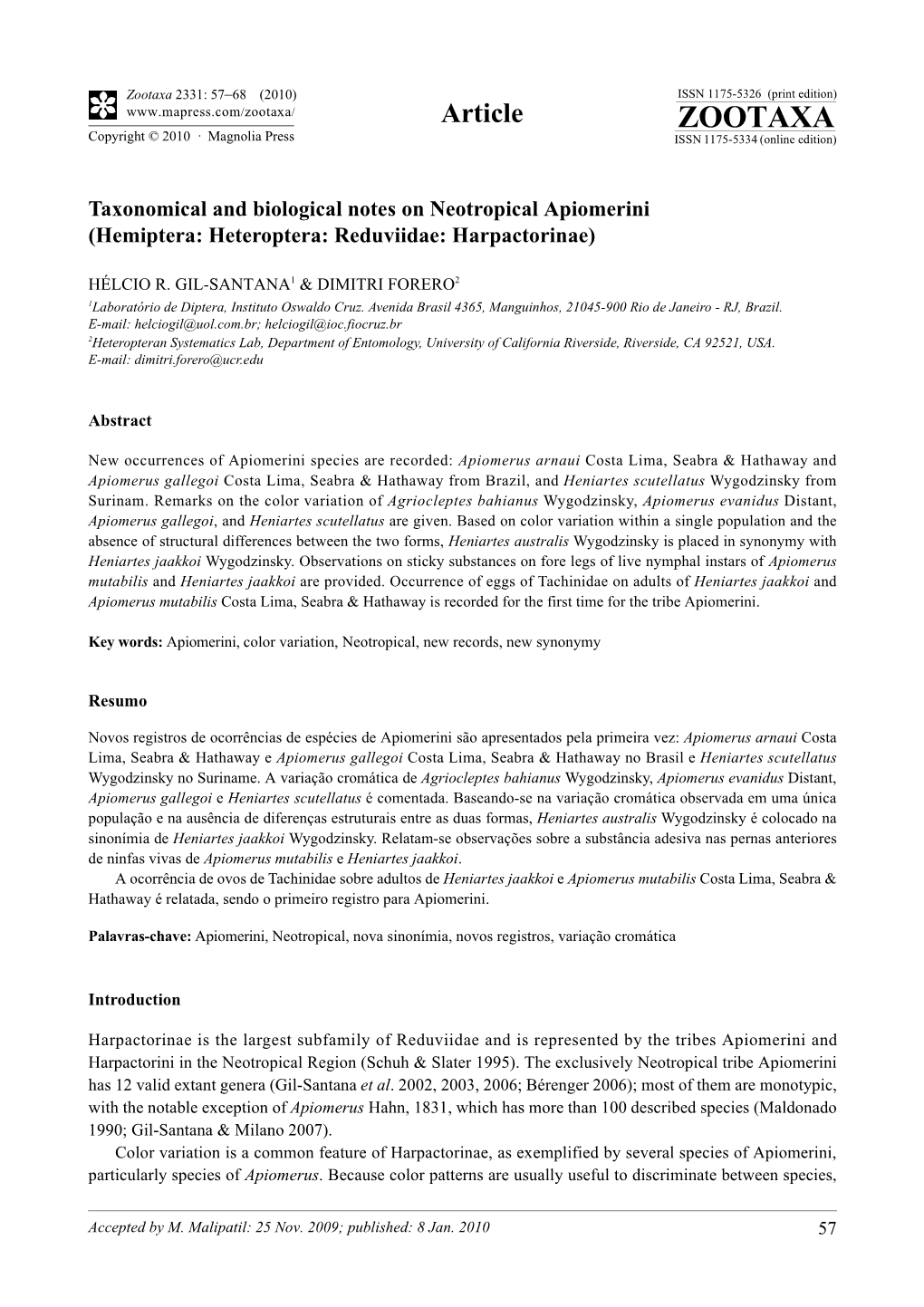 Zootaxa, Taxonomical and Biological Notes on Neotropical Apiomerini