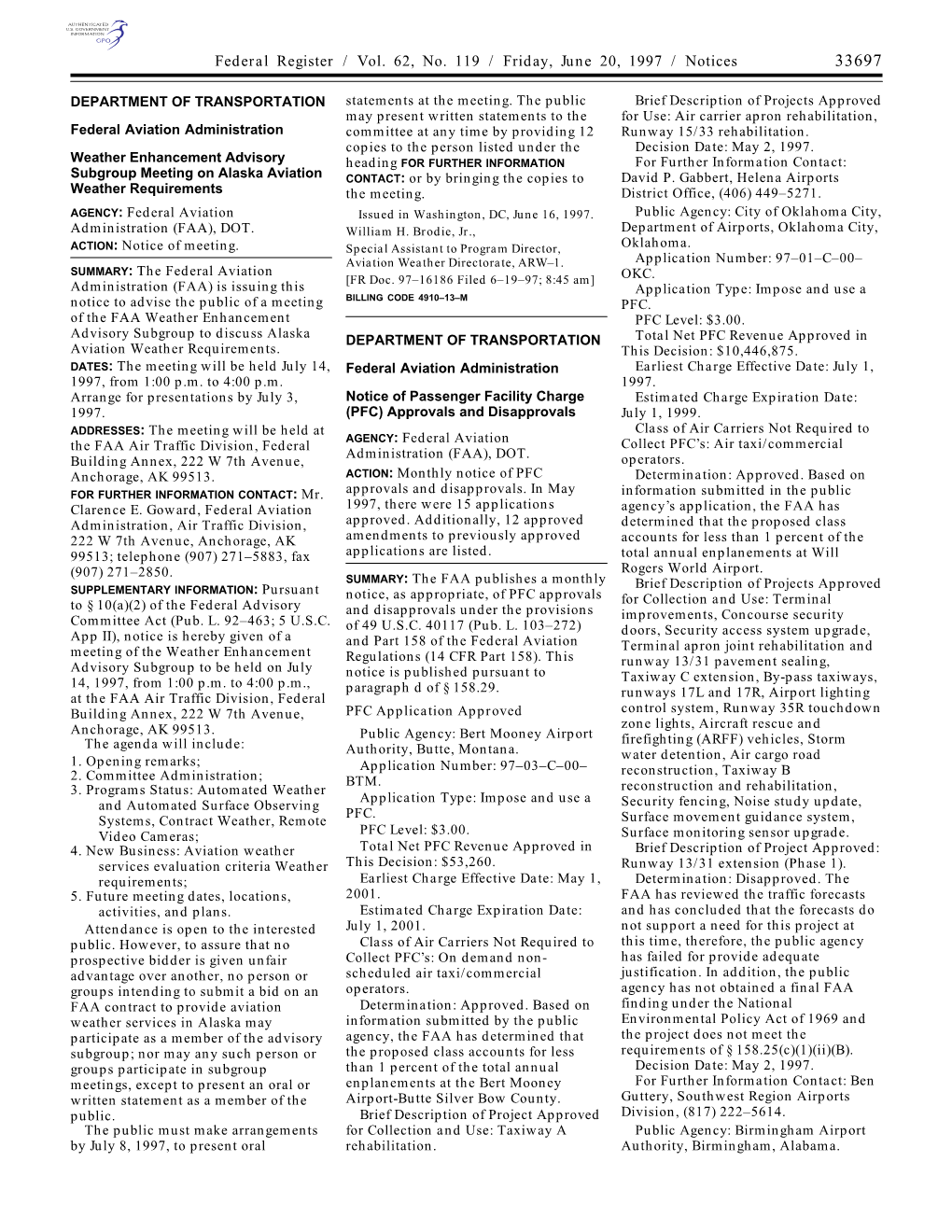 Federal Register / Vol. 62, No. 119 / Friday, June 20, 1997 / Notices 33697