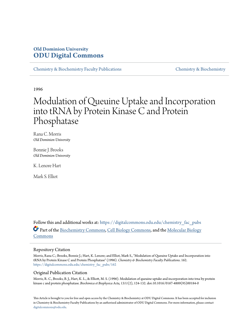 Modulation of Queuine Uptake and Incorporation Into Trna by Protein Kinase C and Protein Phosphatase Rana C