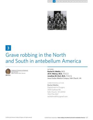 Grave Robbing in the North and South in Antebellum America