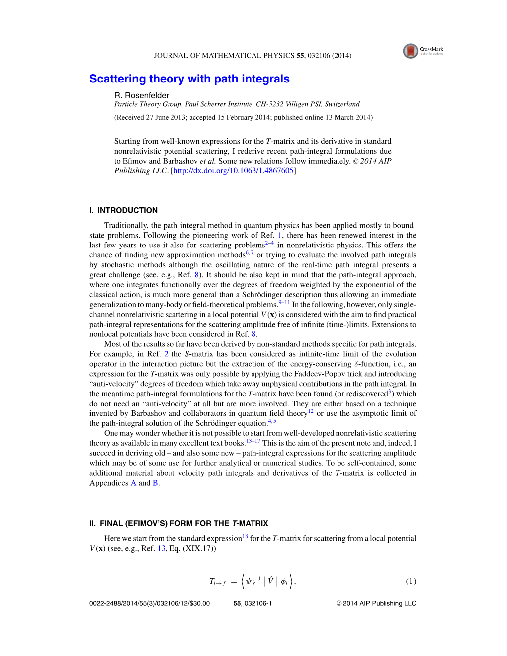 Scattering Theory with Path Integrals R