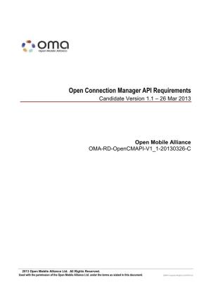 Open Connection Manager API Requirements Candidate Version 1.1 – 26 Mar 2013