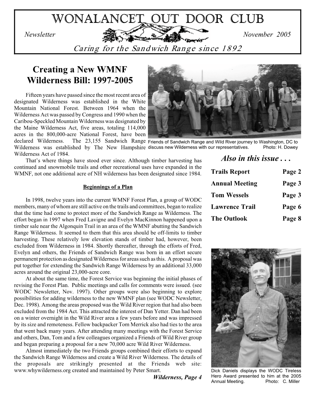 Newsletter November 2005 Caring for the Sandwich Range Since 1892