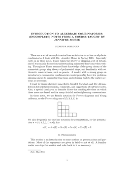 Introduction to Algebraic Combinatorics: (Incomplete) Notes from a Course Taught by Jennifer Morse