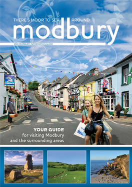 YOUR GUIDE for Visiting Modbury and the Surrounding Areas 2 2 Page Marker • • • • • • • Our Servicesincl Area of O Utstandingnatural Beauty