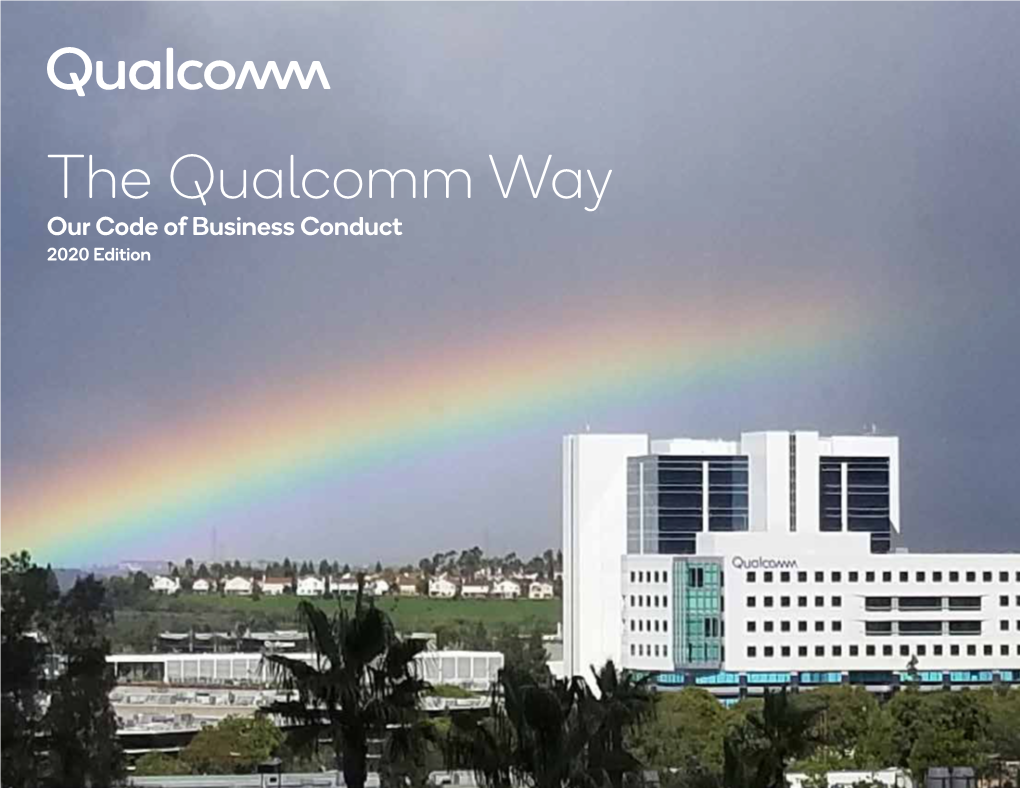 The Qualcomm Way: Our Code of Business Conduct