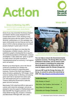 Winter 2012 Green Is Working, Say Mps Friends of the Earth’S Campaign Gets Cross-Party Support in Manchester, Reports Damian