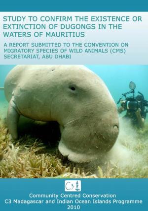 Study to Confirm the Existence Or Extinction of the Dugong in The