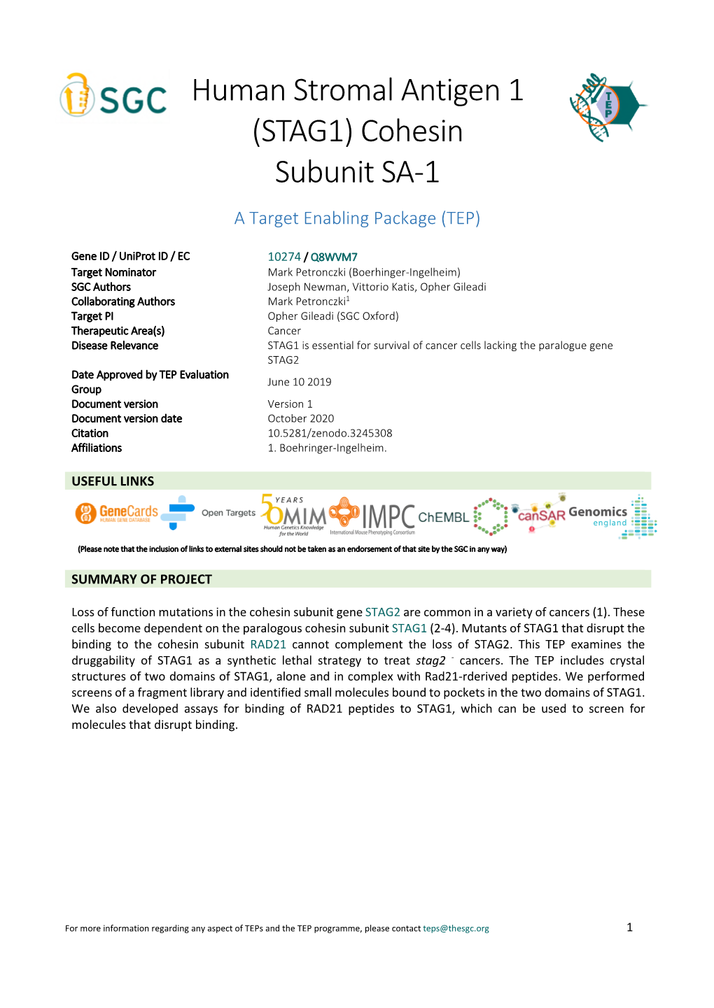 Human Stromal Antigen 1 (STAG1) Cohesin Subunit SA-1 a Target Enabling Package (TEP)