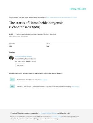 The Status of Homo Heidelbergensis (Schoetensack 1908)