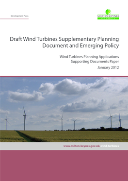 Draft Wind Turbines Supplementary Planning Document and Emerging Policy