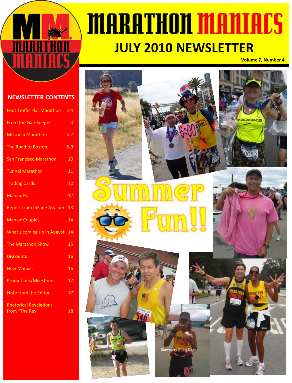 JULY 2010 NEWSLETTER Volume 7, Number 4