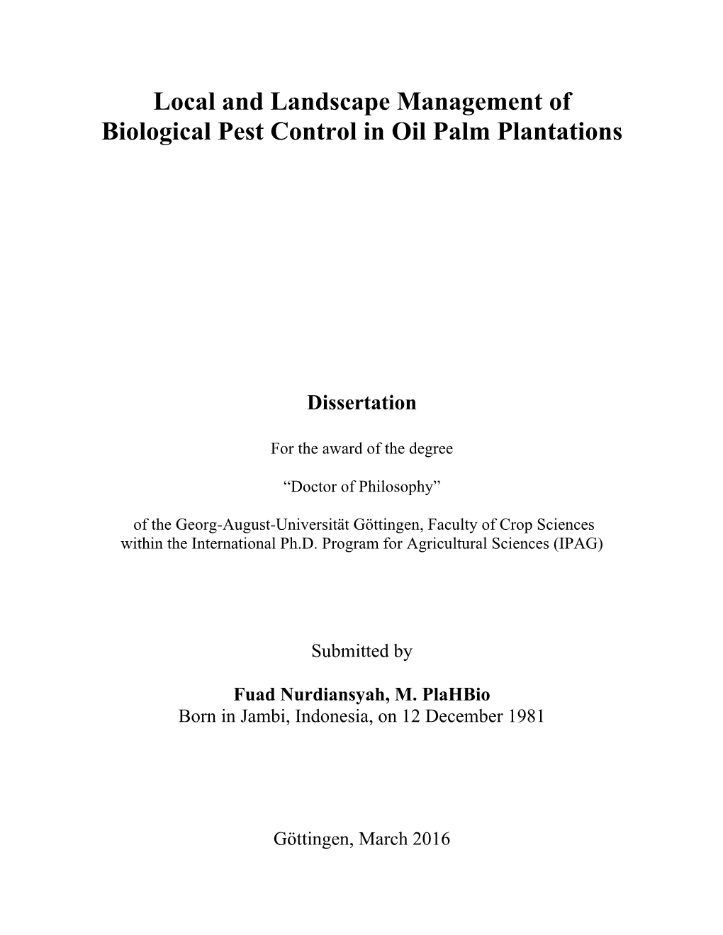 Local and Landscape Management of Biological Pest Control in Oil Palm Plantations