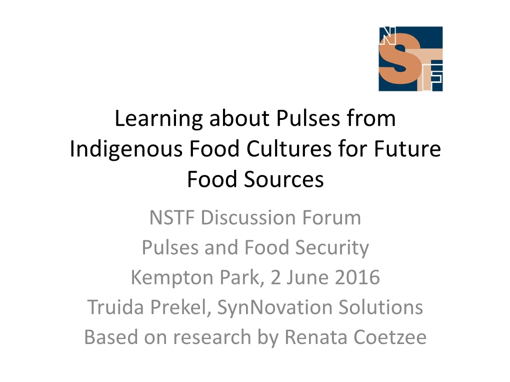 Learning About Pulses from Indigenous Food Cultures For