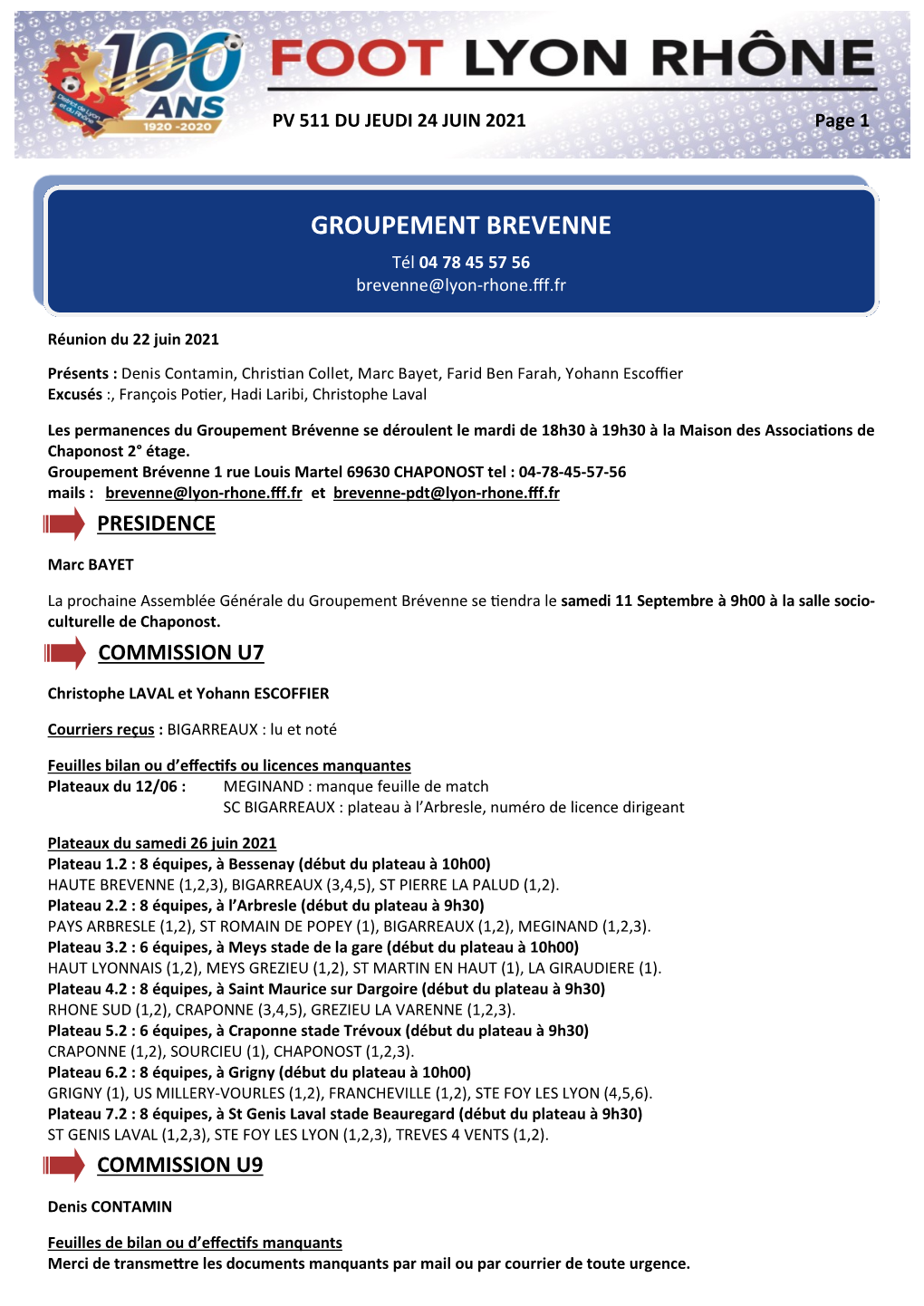 GROUPEMENT BREVENNE Tél 04 78 45 57 56 Brevenne@Lyon-Rhone.Fff.Fr