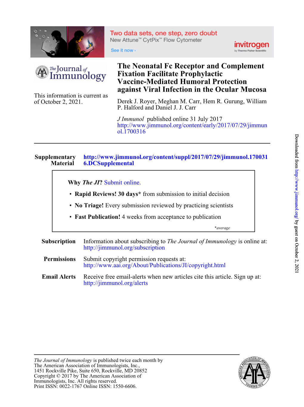 The Neonatal Fc Receptor and Complement Fixation Facilitate