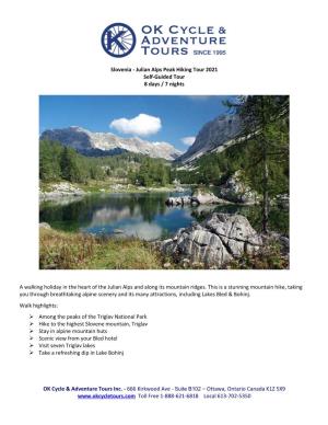 Slovenia - Julian Alps Peak Hiking Tour 2021 Self-Guided Tour 8 Days / 7 Nights