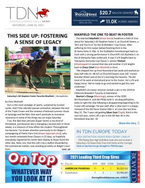 TDN AMERICA TODAY the Two Outsiders Arturo Toscanini (Ire) (Galileo {Ire}) and CHURCHILL FINISHES STRONG Matchless (Ire) (Galileo {Ire}) Thrown in for Good Measure