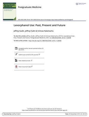 Levorphanol Use: Past, Present and Future