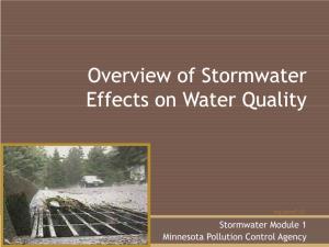 Overview of Stormwater Effects on Water Quality 2 What Is Urban Stormwater?