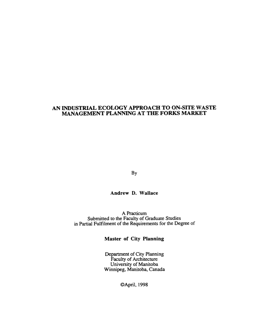 An Industrial Ecology Approach to On-Site Waste Management Planning at the Forks Market