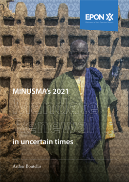 MINUSMA's 2021 in Uncertain Times