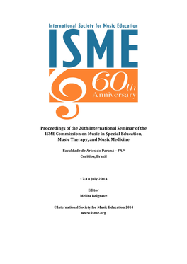 Proceedings of the 20Th International Seminar of the ISME Commission on Music in Special Education, Music Therapy, and Music Medicine