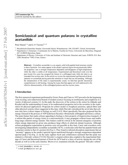 Semiclassical and Quantum Polarons in Crystaline Acetanilide