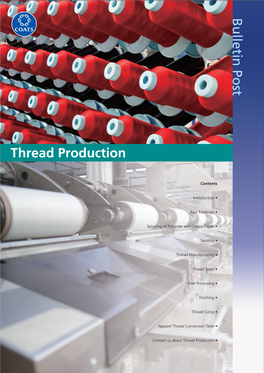 Thread Production Bulletin Post