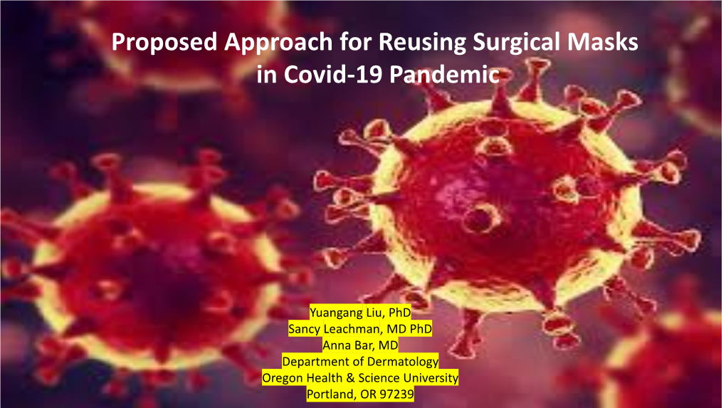 Proposed Approach for Reusing Surgical Masks in Covid-19 Pandemic