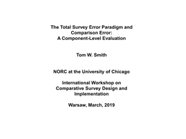 The Total Survey Error Paradigm and Comparison Error: a Component-Level Evaluation