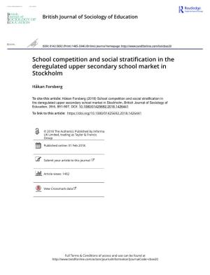 School Competition and Social Stratification in the Deregulated Upper Secondary School Market in Stockholm