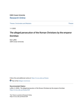 The Alleged Persecution of the Roman Christians by the Emperor Domitian
