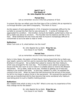 April 7 on 7 the Death of St. John Baptist De La Salle Period One