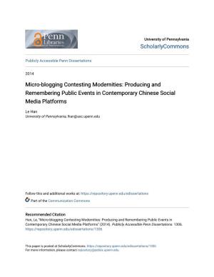 Micro-Blogging Contesting Modernities: Producing and Remembering Public Events in Contemporary Chinese Social Media Platforms