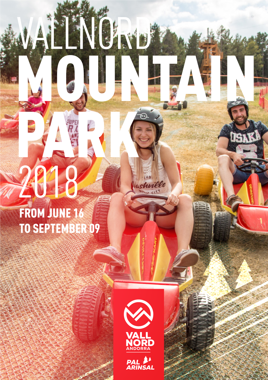 From June 16 to September 09 Vallnord Mountain Park