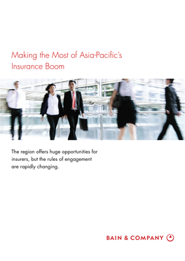 Making the Most of Asia-Pacific's Insurance Boom