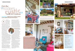 Modern Rusticlook in Umbria Cathy Hawker Suggests How You Might Be Inspired Contemplating a Project? Love Your Builder