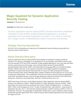 Magic Quadrant for Dynamic Application Security Testing Published: 27 December 2011