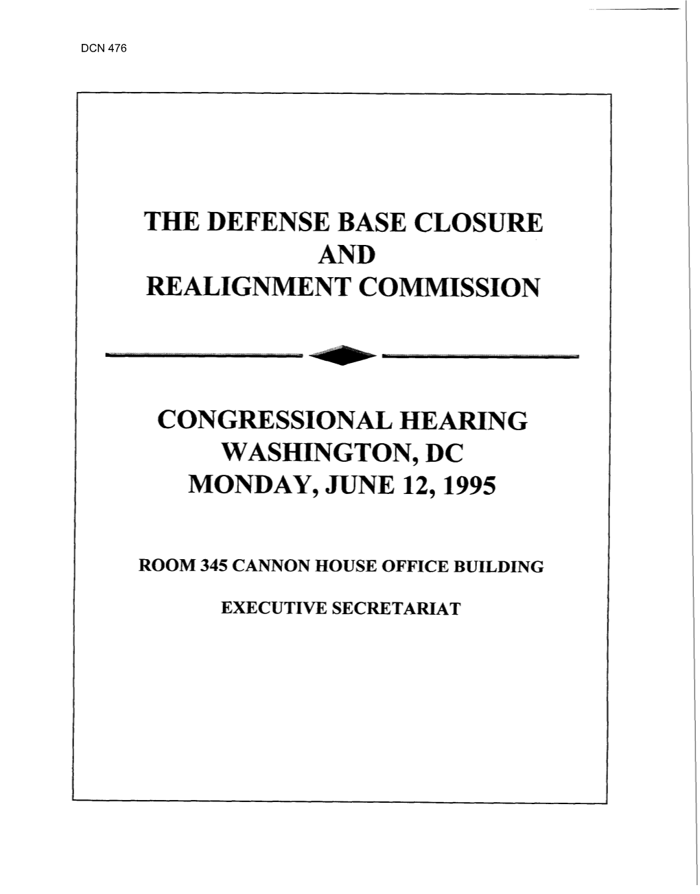 The Defense Base Closure Realignment Commission