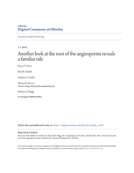 Another Look at the Root of the Angiosperms Reveals a Familiar Tale Bryan T